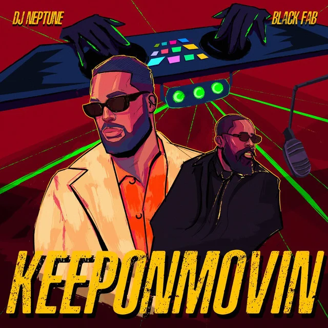 KeepOnMovin ft. Black Fab