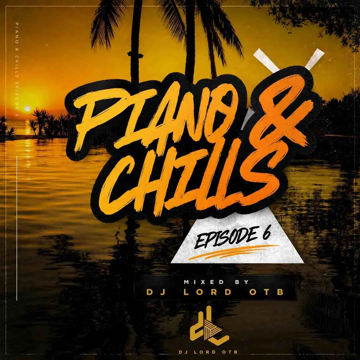 Piano & Chills Vol. 6