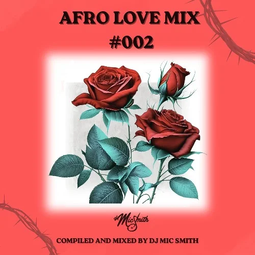 AFRO LOVE MIX #002