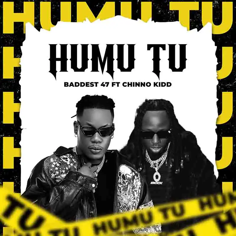 Humu Tu ft. Chino Kidd