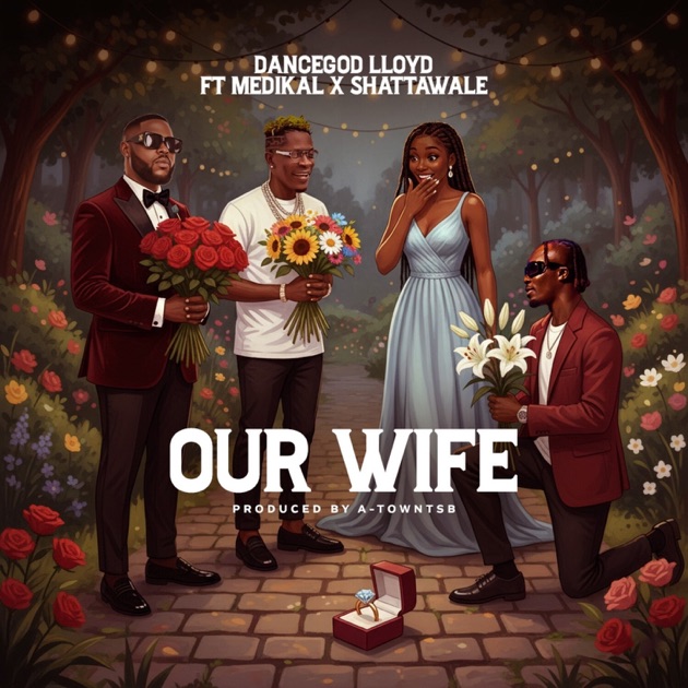 Our Wife ft. Medikal & Shatta Wale