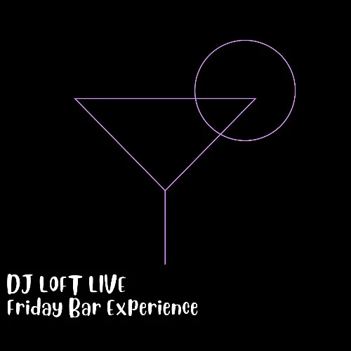 Friday Bar Experience